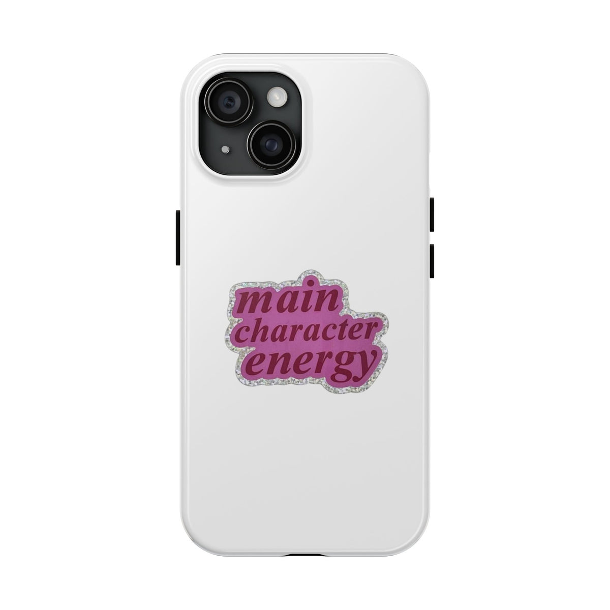 Main Character Energy Tough Phone Case — Pink Retro Graphic