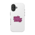 Main Character Energy Tough Phone Case — Pink Retro Graphic